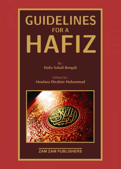 Guidelines For A Hafiz