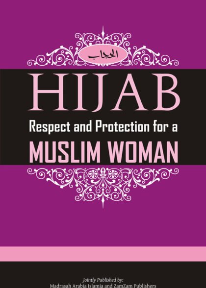 Hijab (Respect And Protection For A Muslim Women)