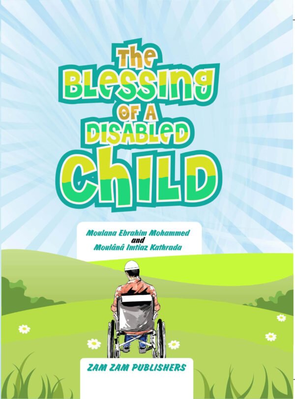 The Blessing Of A Disabled Child Heartfelt Narrative