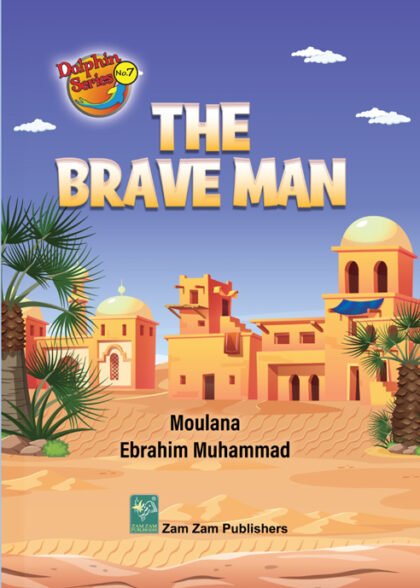 Brave Man Courageous Tales Children Stories