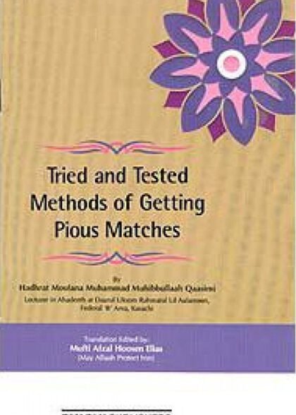 Tried & Tested Methods of Getting Pious Matches