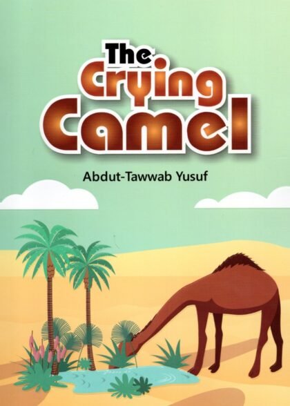 The Crying Camel