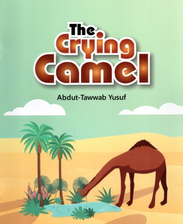 The Crying Camel Children stories book