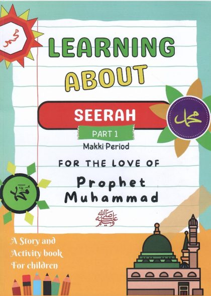 Learning About Seerah (Part 1)