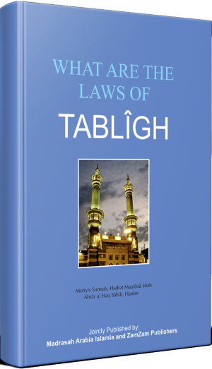 What Are The Laws Of Tabligh