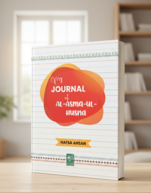 My Journal Of Al Asma Ul Husna